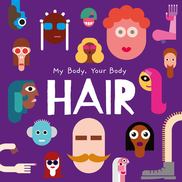 Hair (My Body, Your Body)