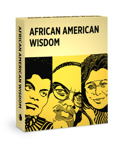 African American Wisdom: A Deck of Memorable Quotes Knowledge Cards