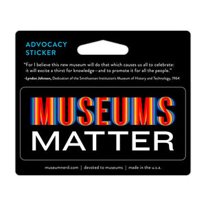 'Museums Matter' Sticker