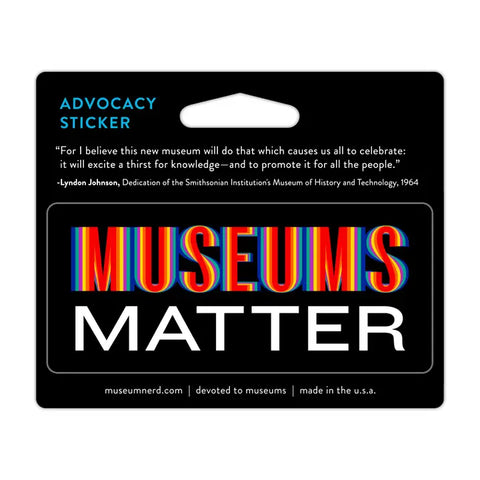 'Museums Matter' Sticker