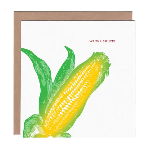 Wanna Shuck Greeting Card