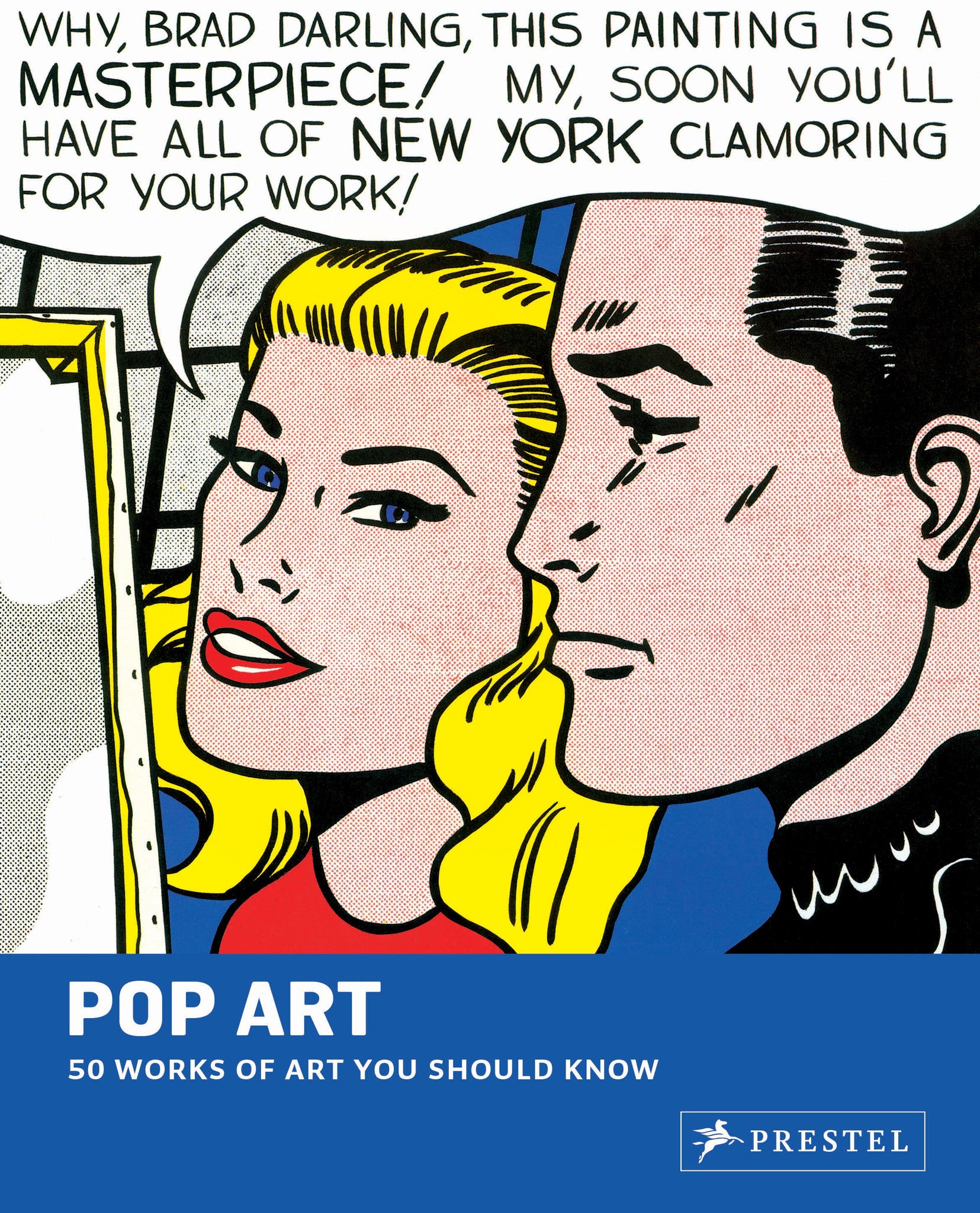 50 Pop Art Works of Art You Should Know book
