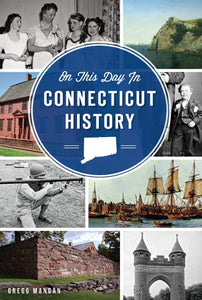 On This Day in Connecticut History