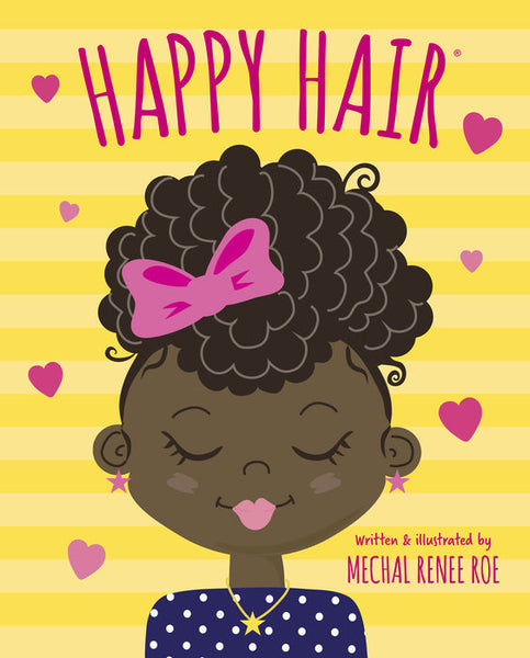 Happy Hair - children's book featuring beautiful black hairstyles for natural hair