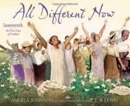 All Different Now: Juneteenth children's book